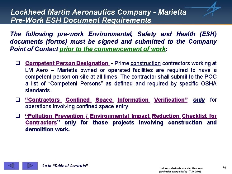 Lockheed Martin Aeronautics Company - Marietta Pre-Work ESH Document Requirements The following pre-work Environmental,