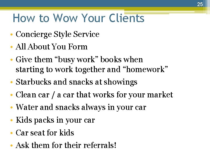 25 How to Wow Your Clients • Concierge Style Service • All About You