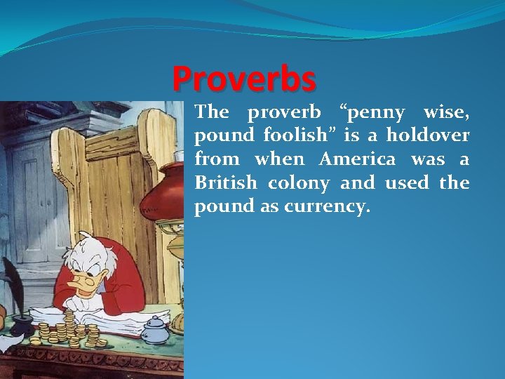 Proverbs Popular Sayings Which Contain Advice Or State