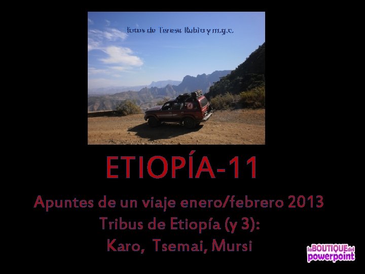 fotos de Teresa Rubio y m. g. c. ETIOPÍA-11 Apuntes de un viaje enero/febrero