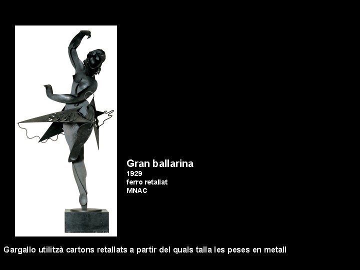 Gran ballarina 1929 ferro retallat MNAC Gargallo utilitzà cartons retallats a partir del quals