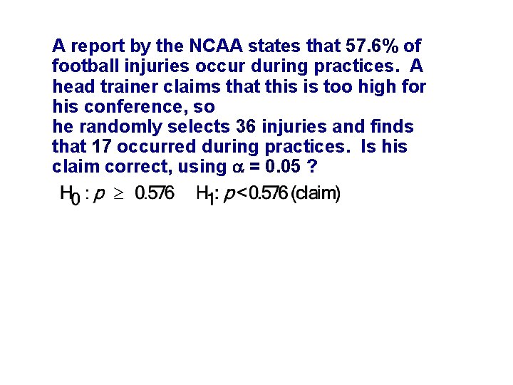 A report by the NCAA states that 57. 6% of football injuries occur during
