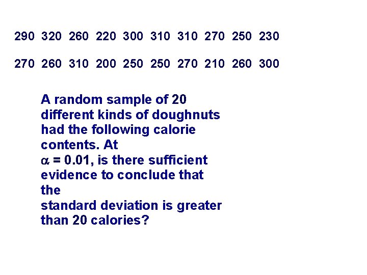 290 320 260 220 300 310 270 250 230 270 260 310 200 250