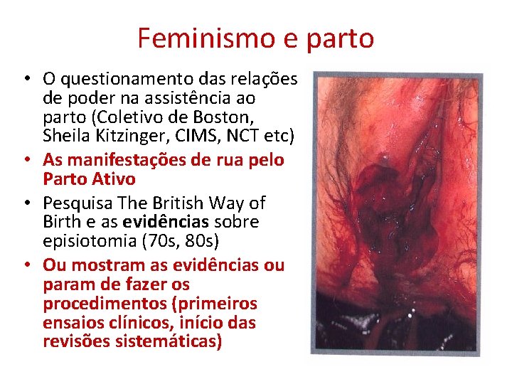 Feminismo e parto • O questionamento das relações de poder na assistência ao parto