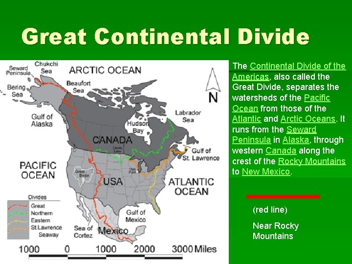 Great Continental Divide The Continental Divide of the Americas, also called the Great Divide,