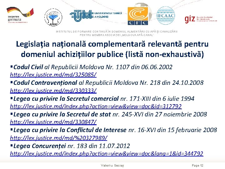 INSTITUTUL DE FORMARE CONTINUĂ ÎN DOMENIUL ALIMENTĂRII CU APĂ ŞI CANALIZĂRII PENTRU MEMBRII ASOCIAȚIEI