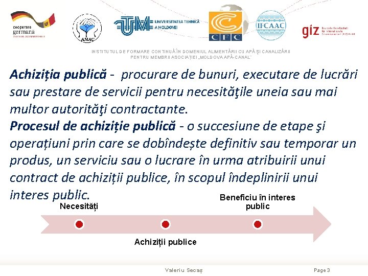 INSTITUTUL DE FORMARE CONTINUĂ ÎN DOMENIUL ALIMENTĂRII CU APĂ ŞI CANALIZĂRII PENTRU MEMBRII ASOCIAȚIEI