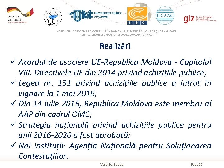 INSTITUTUL DE FORMARE CONTINUĂ ÎN DOMENIUL ALIMENTĂRII CU APĂ ŞI CANALIZĂRII PENTRU MEMBRII ASOCIAȚIEI