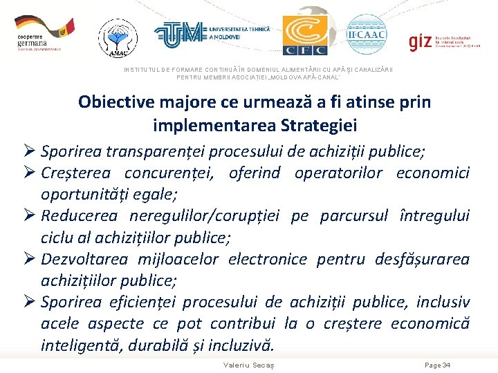 INSTITUTUL DE FORMARE CONTINUĂ ÎN DOMENIUL ALIMENTĂRII CU APĂ ŞI CANALIZĂRII PENTRU MEMBRII ASOCIAȚIEI