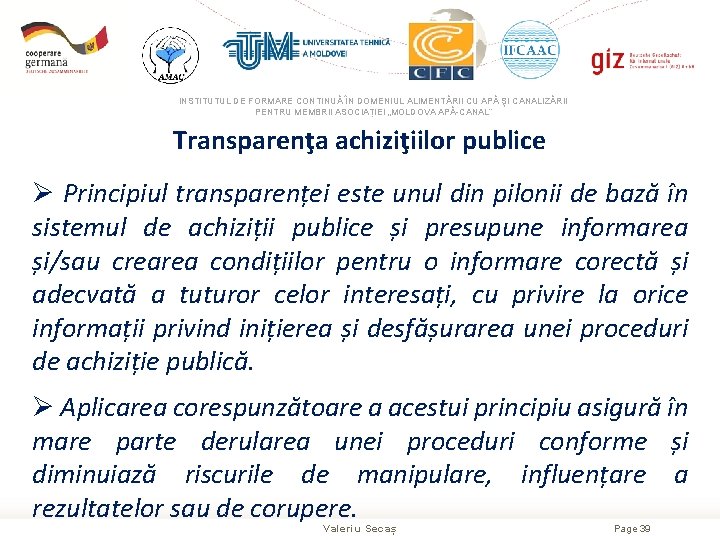 INSTITUTUL DE FORMARE CONTINUĂ ÎN DOMENIUL ALIMENTĂRII CU APĂ ŞI CANALIZĂRII PENTRU MEMBRII ASOCIAȚIEI
