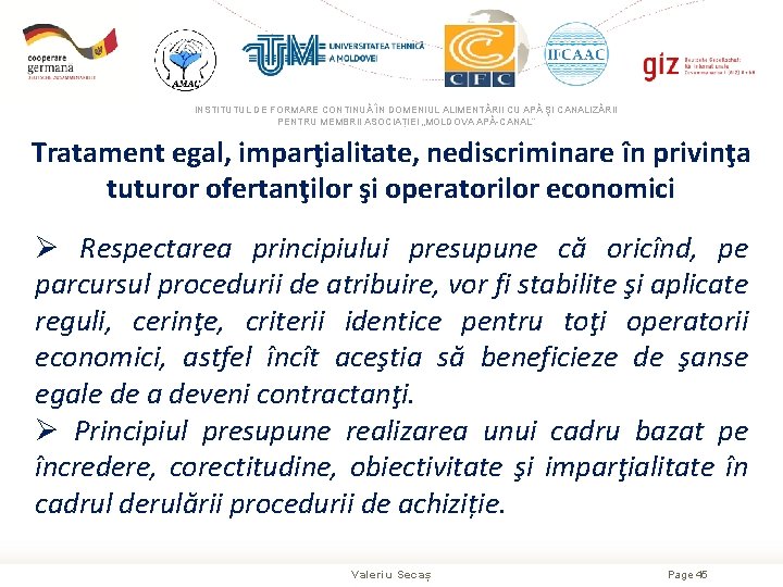 INSTITUTUL DE FORMARE CONTINUĂ ÎN DOMENIUL ALIMENTĂRII CU APĂ ŞI CANALIZĂRII PENTRU MEMBRII ASOCIAȚIEI