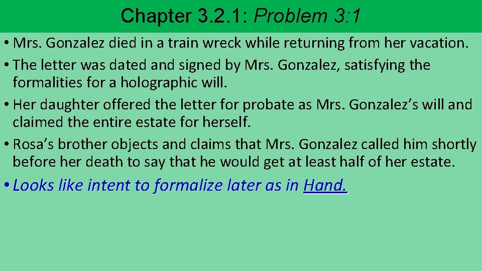 Chapter 3. 2. 1: Problem 3: 1 • Mrs. Gonzalez died in a train Chapter 3. 2. 1: Problem 3: 1 • Mrs. Gonzalez died in a train