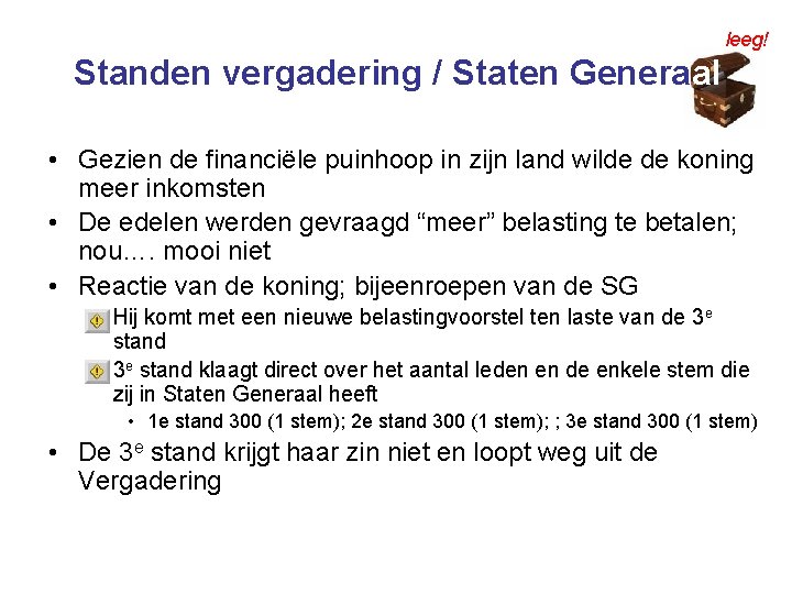 leeg! Standen vergadering / Staten Generaal • Gezien de financiële puinhoop in zijn land leeg! Standen vergadering / Staten Generaal • Gezien de financiële puinhoop in zijn land