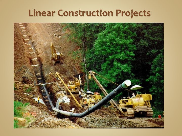 Linear Construction Projects 