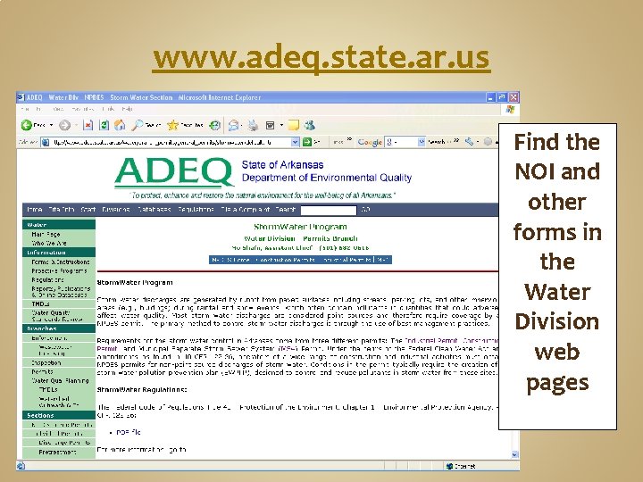 www. adeq. state. ar. us Find the NOI and other forms in the Water