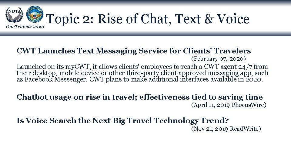 Gov. Travels 2020 Topic 2: Rise of Chat, Text & Voice CWT Launches Text