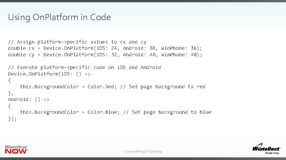 Using On. Platform in Code // Assign platform-specific values to cx and cy double