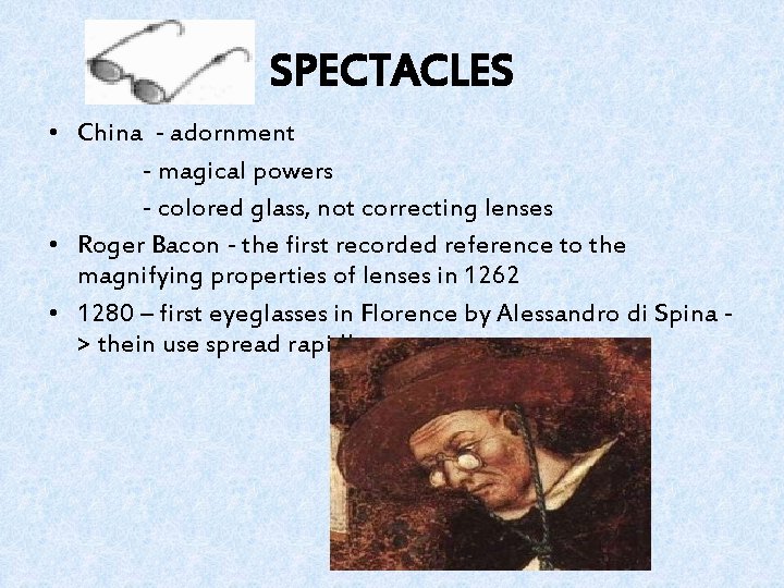 SPECTACLES • China - adornment - magical powers - colored glass, not correcting lenses