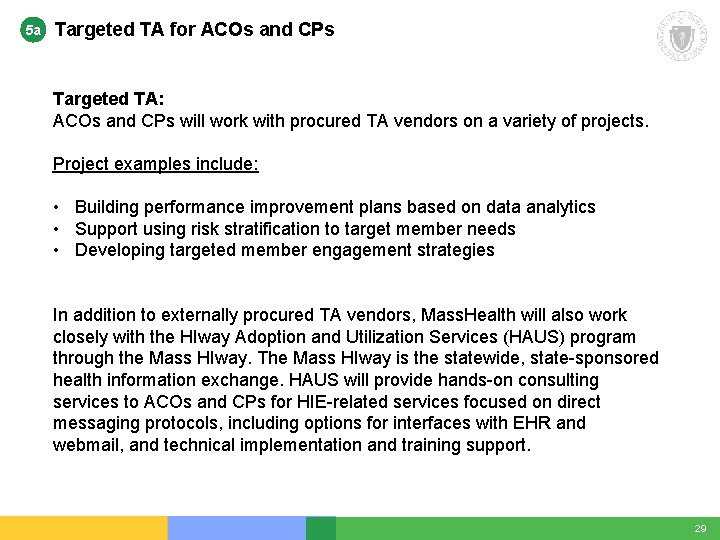 5 a Targeted TA for ACOs and CPs Targeted TA: ACOs and CPs will 5 a Targeted TA for ACOs and CPs Targeted TA: ACOs and CPs will