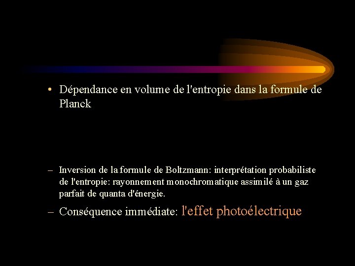  • Dépendance en volume de l'entropie dans la formule de Planck – Inversion