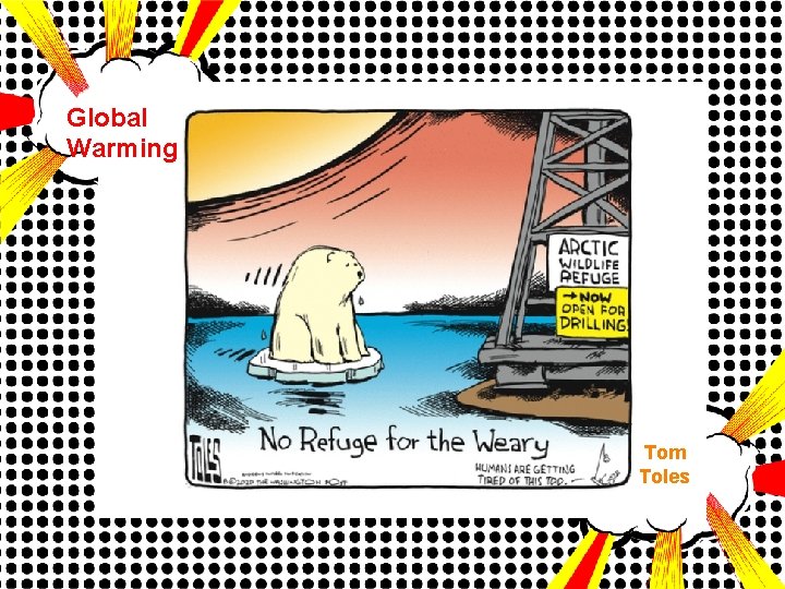 Global Warming Tom Toles 