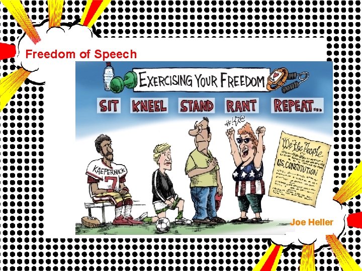 Freedom of Speech Joe Heller 