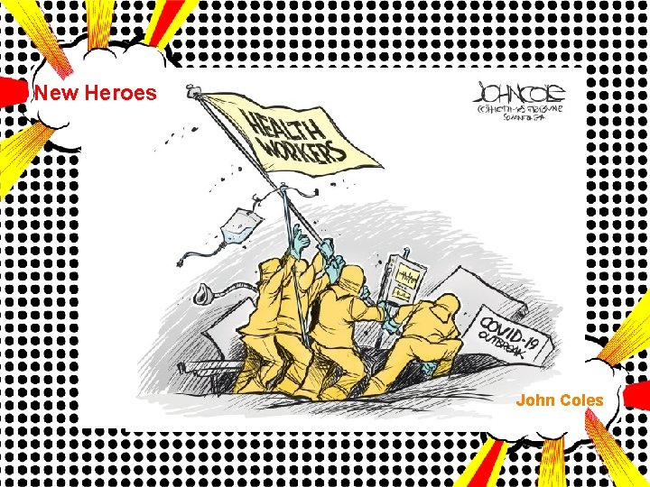 New Heroes John Coles 