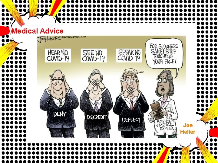 Medical Advice Joe Heller 