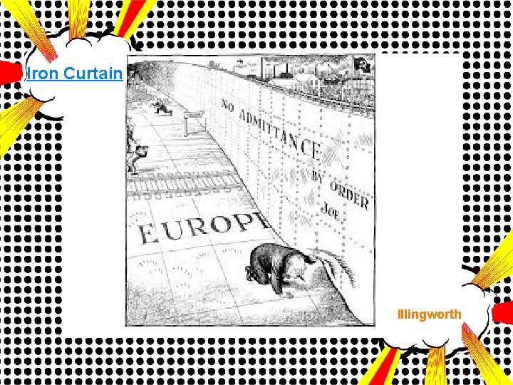 Iron Curtain Illingworth 