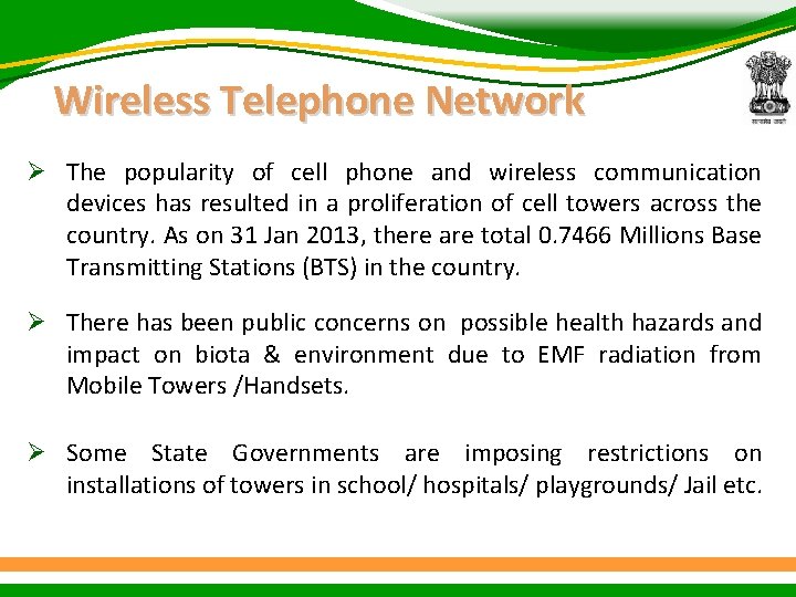 Wireless Telephone Network Ø The popularity of cell phone and wireless communication devices has