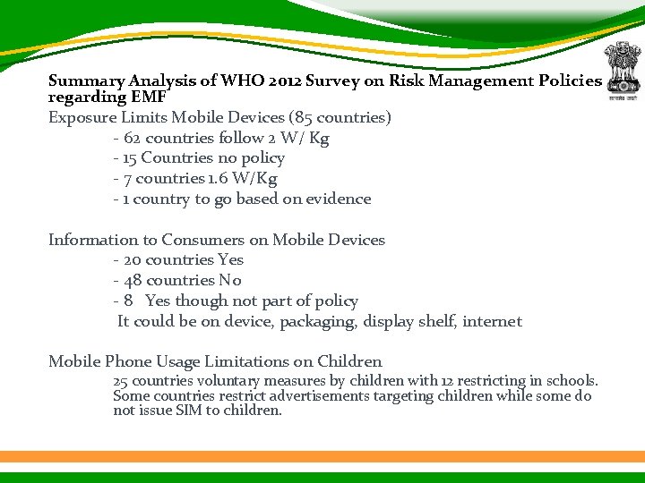 Summary Analysis of WHO 2012 Survey on Risk Management Policies regarding EMF Exposure Limits