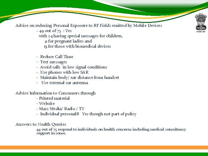 Advice on reducing Personal Exposure to RF Fields emitted by Mobile Devices - 44