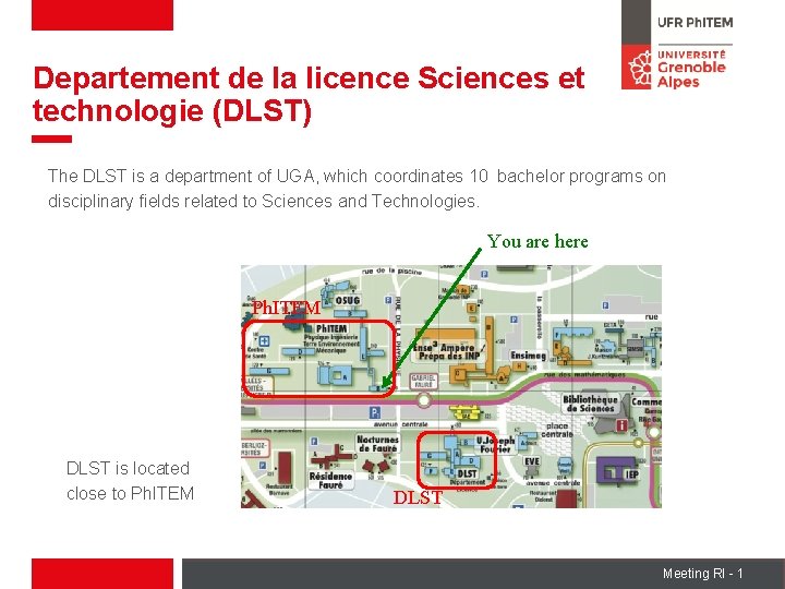 Departement de la licence Sciences et technologie (DLST) The DLST is a department of