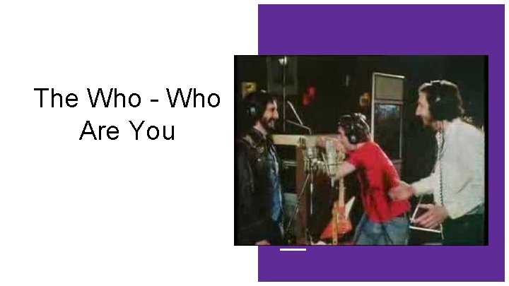 The Who - Who Are You 