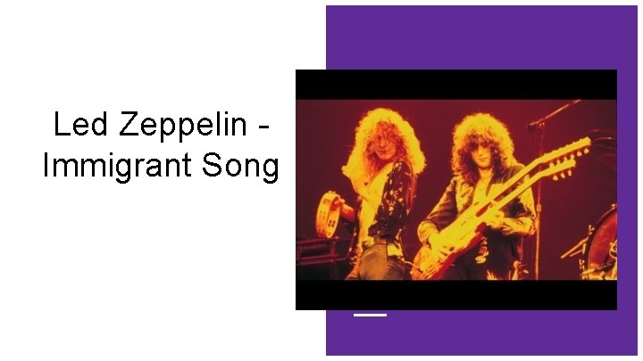 Led Zeppelin Immigrant Song Led Zeppelin Immigrant Song