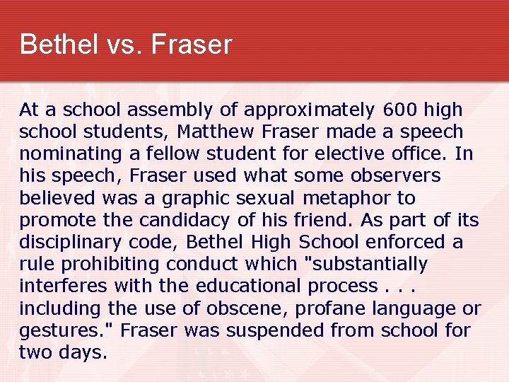 Bethel vs. Fraser At a school assembly of approximately 600 high school students, Matthew