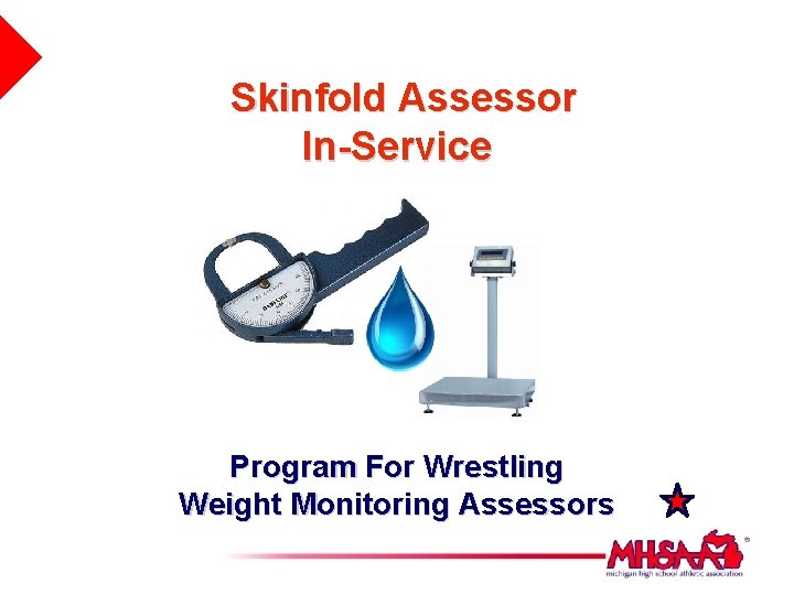 Skinfold Assessor In-Service Program For Wrestling Weight Monitoring Assessors 