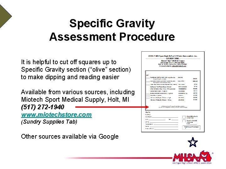 Specific Gravity Assessment Procedure It is helpful to cut off squares up to Specific