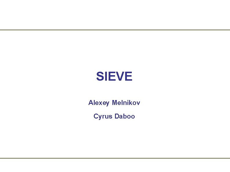 SIEVE Alexey Melnikov Cyrus Daboo 