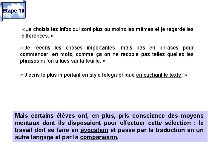 Etape 10 « Je choisis les infos qui sont plus ou moins les mêmes