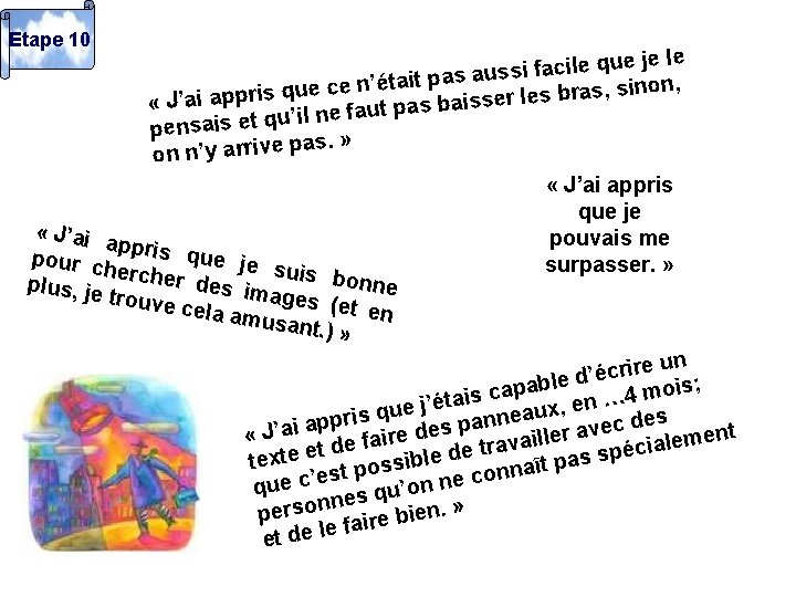 Etape 10 e je le u q e il c a f i s