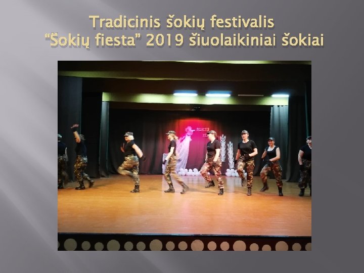 Tradicinis šokių festivalis “Šokių fiesta” 2019 šiuolaikiniai šokiai 