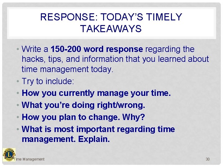 RESPONSE: TODAY’S TIMELY TAKEAWAYS • Write a 150 -200 word response regarding the hacks,