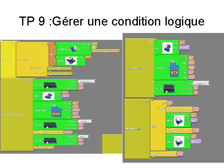 TP 9 : Gérer une condition logique 