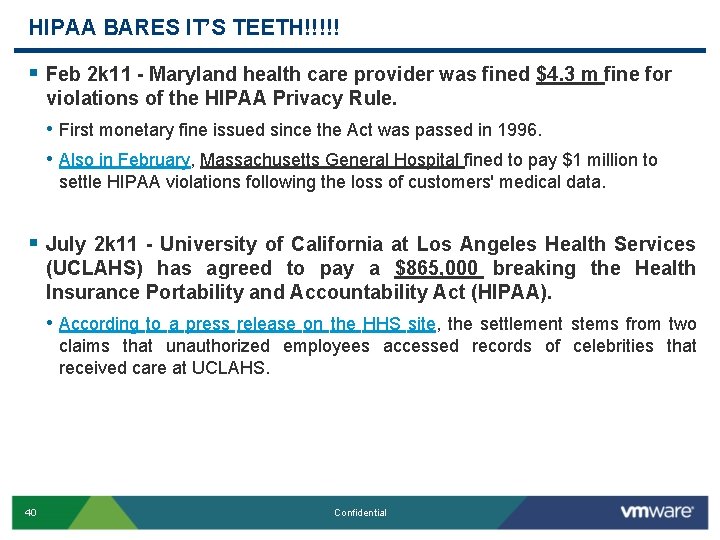 HIPAA BARES IT’S TEETH!!!!! § Feb 2 k 11 - Maryland health care provider HIPAA BARES IT’S TEETH!!!!! § Feb 2 k 11 - Maryland health care provider