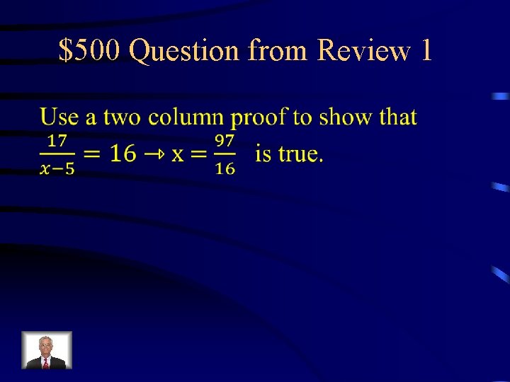 $500 Question from Review 1 