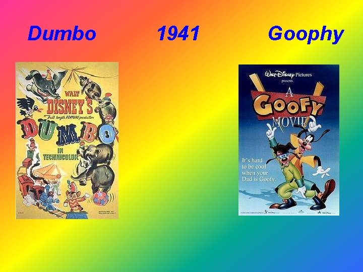Dumbo 1941 Goophy 