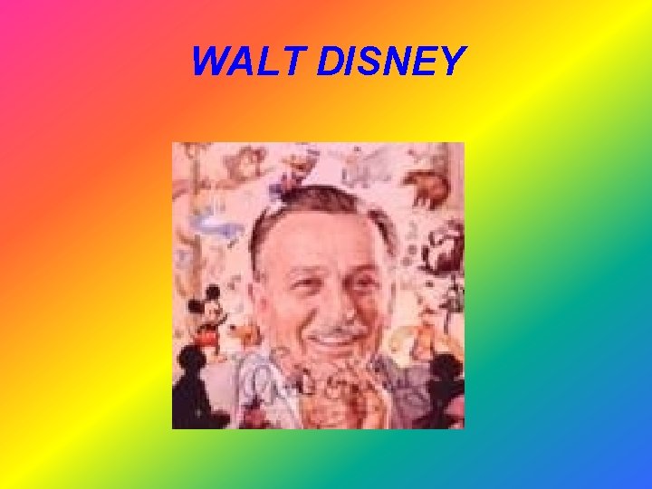 WALT DISNEY 