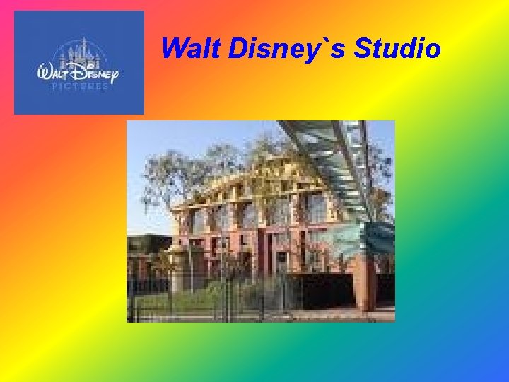 Walt Disney`s Studio 
