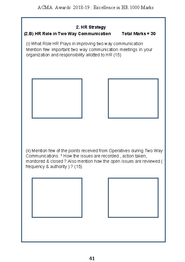 ACMA Awards 2018 -19 : Excellence in HR 1000 Marks 2. HR Strategy (2.
